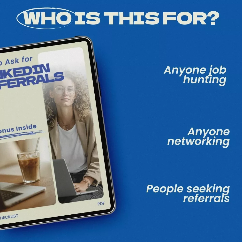 How to Ask for LinkedIn Referrals – Ultimate Checklist Guide for Job Seekers | how to ask for a referral on linkedin Made Simple, Networking & Career Growth Digital Download