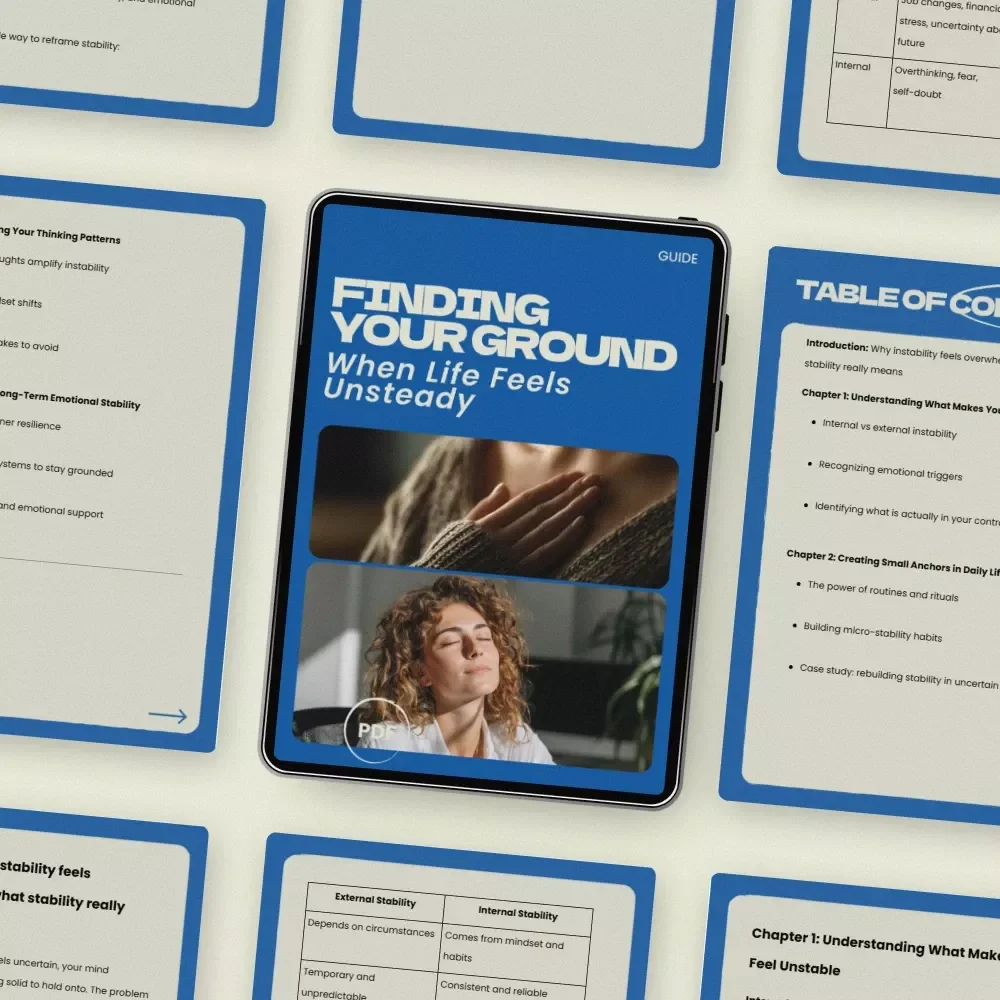 Finding Your Ground When Life Feels Unsteady – A Practical Guide on how to find stability when everything feels unstable, Emotional Resilience eBook, Self-Help Digital Download