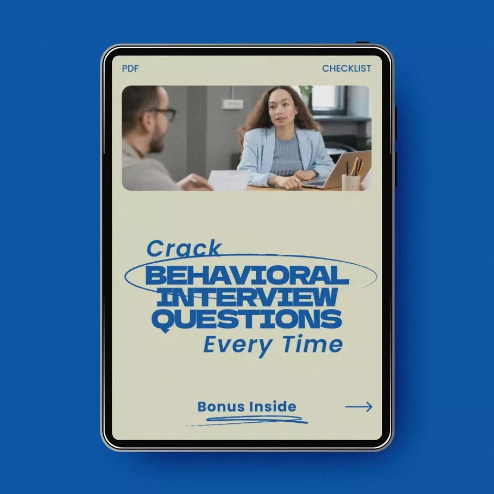 Crack Behavioral Interview Questions Every Time – Ultimate Checklist for Job Seekers | How to Answer Behavioral Interview Questions Guide | STAR Method Interview Prep Download