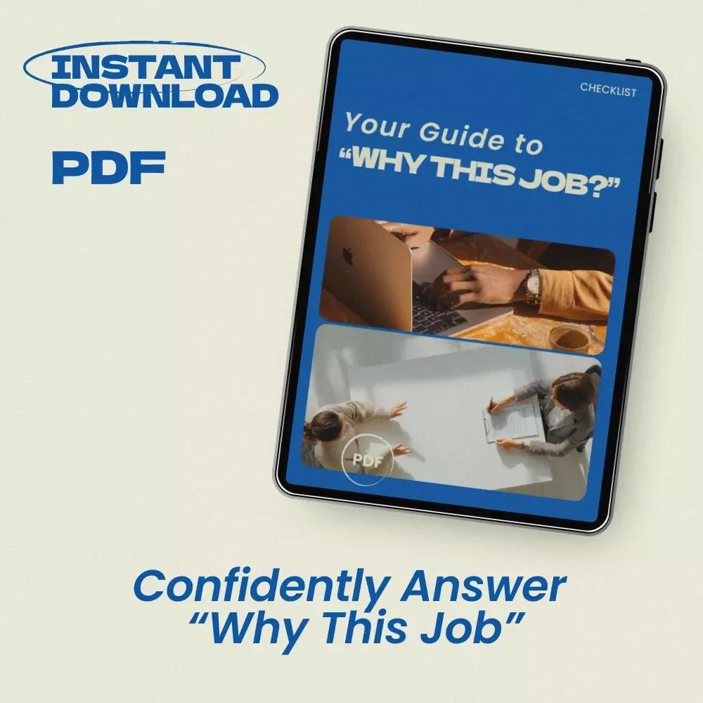 Your Guide to “Why This Job” Checklist – How to Answer Why Do You Want This Job | Interview Prep Digital Download | Job Interview Success Guide