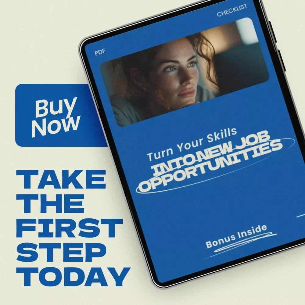 Turn Your Skills Into New Job Opportunities – Checklist for how to identify transferable strengths for a new job, Career Change Printable Guide, Resume & Interview Prep Tool