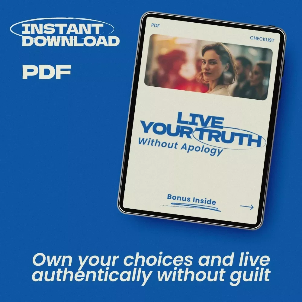 Live Your Truth Without Apology Checklist – How to Stop Living by Other People's Values, Personal Growth Guide, Self Discovery Digital Download