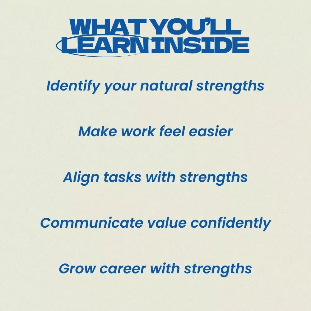 Work Smarter by Using What You Do Best – A Practical Guide on How to Use Your Strengths at Work for Career Growth, Productivity & Confidence (Digital Download)