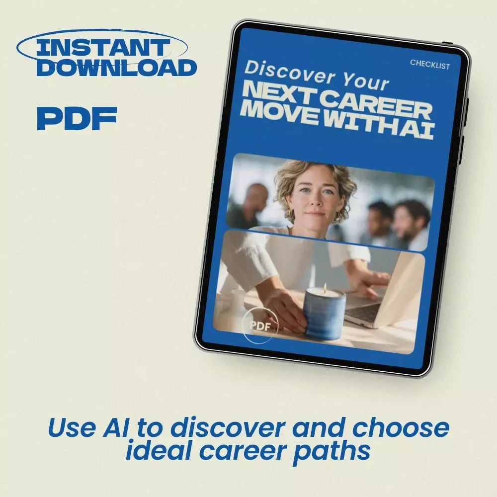 Discover Your Next Career Move With AI – Smart Checklist Using ai tools for discovering new career paths | Career Change Planner | Digital Download Guide