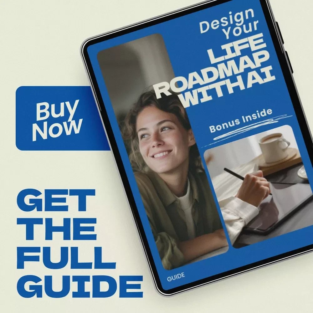 Design Your Life Roadmap With AI | AI Tools for Building a Life Roadmap Guide, Digital Download Life Planning Workbook, Personal Strategy eBook