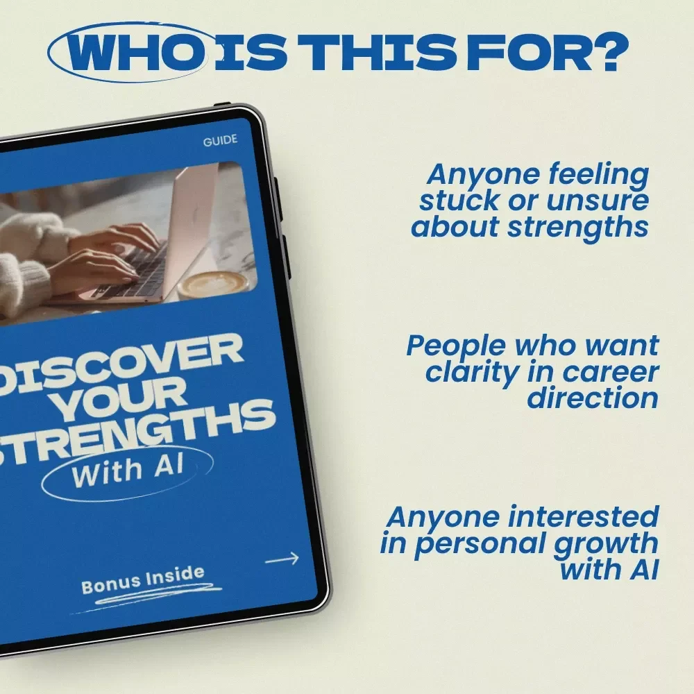 Discover Your Strengths With AI – A Practical Guide Using AI Tools for Finding Your Strengths, Self-Discovery Workbook & Personal Growth eBook