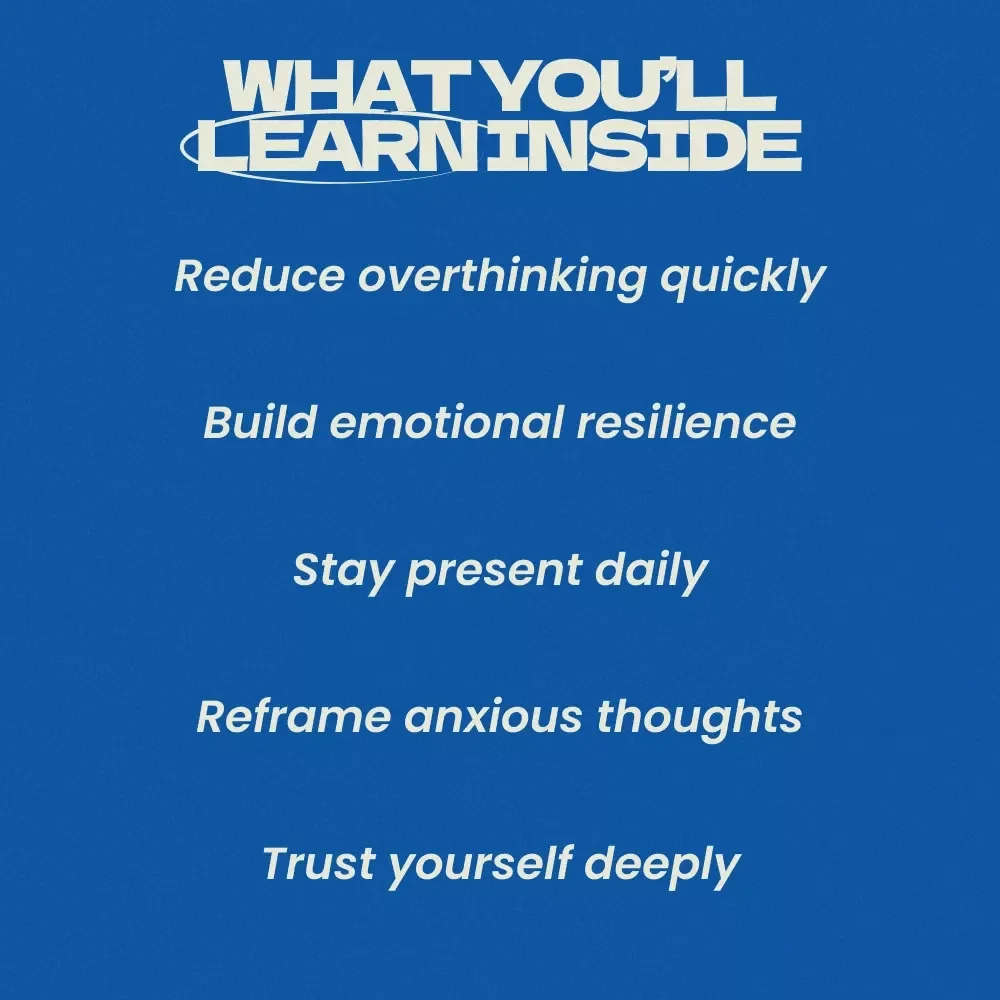 Calm the Mind and Trust What Comes Next – A Gentle Guide on How to Stop Worrying About What Comes Next, Reduce Anxiety & Build Inner Trust