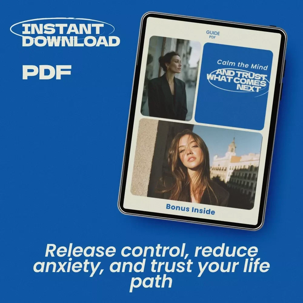 Calm the Mind and Trust What Comes Next – A Gentle Guide on How to Stop Worrying About What Comes Next, Reduce Anxiety & Build Inner Trust