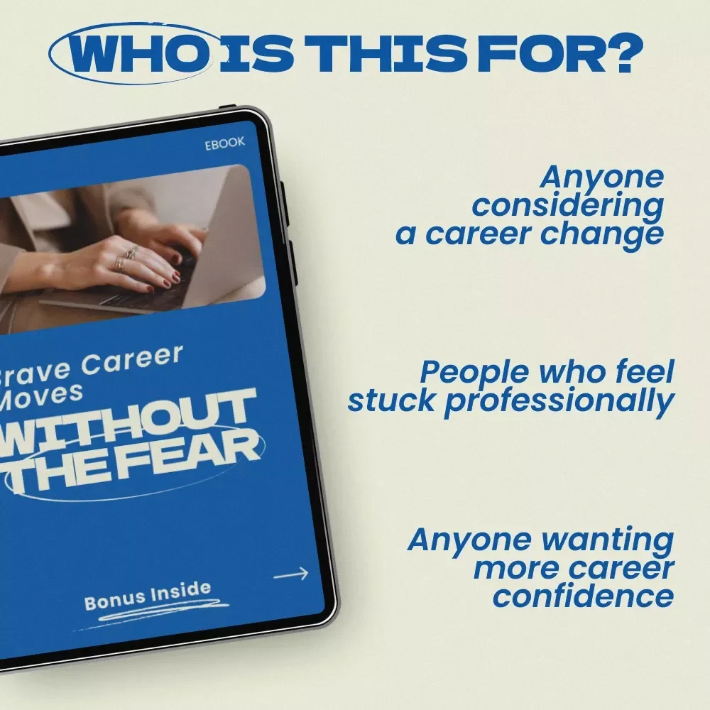 Brave Career Moves Without the Fear – A Powerful Guide on how to deal with fear of failure when changing careers, Build Confidence, and Reinvent Your Professional Path