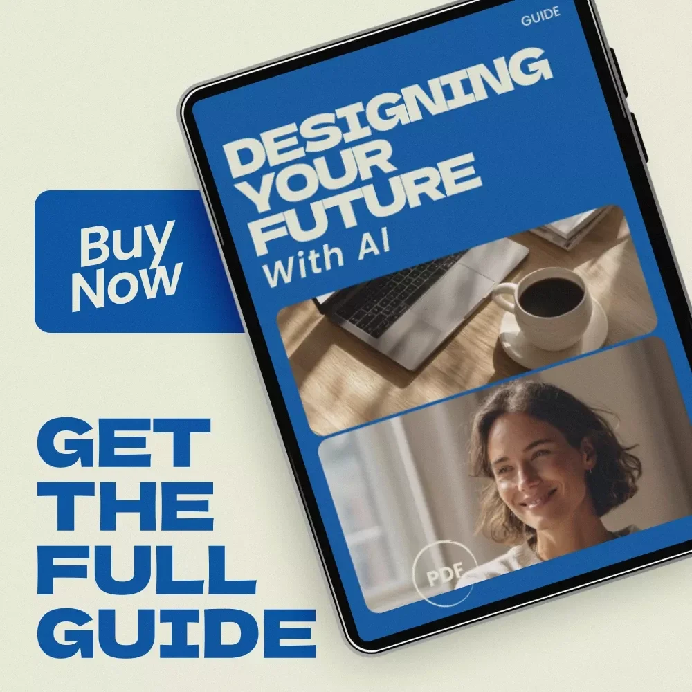 Designing Your Future With AI – AI Prompts for Future Life Planning Guide, Digital Life Design Workbook, Career & Lifestyle Vision Planner