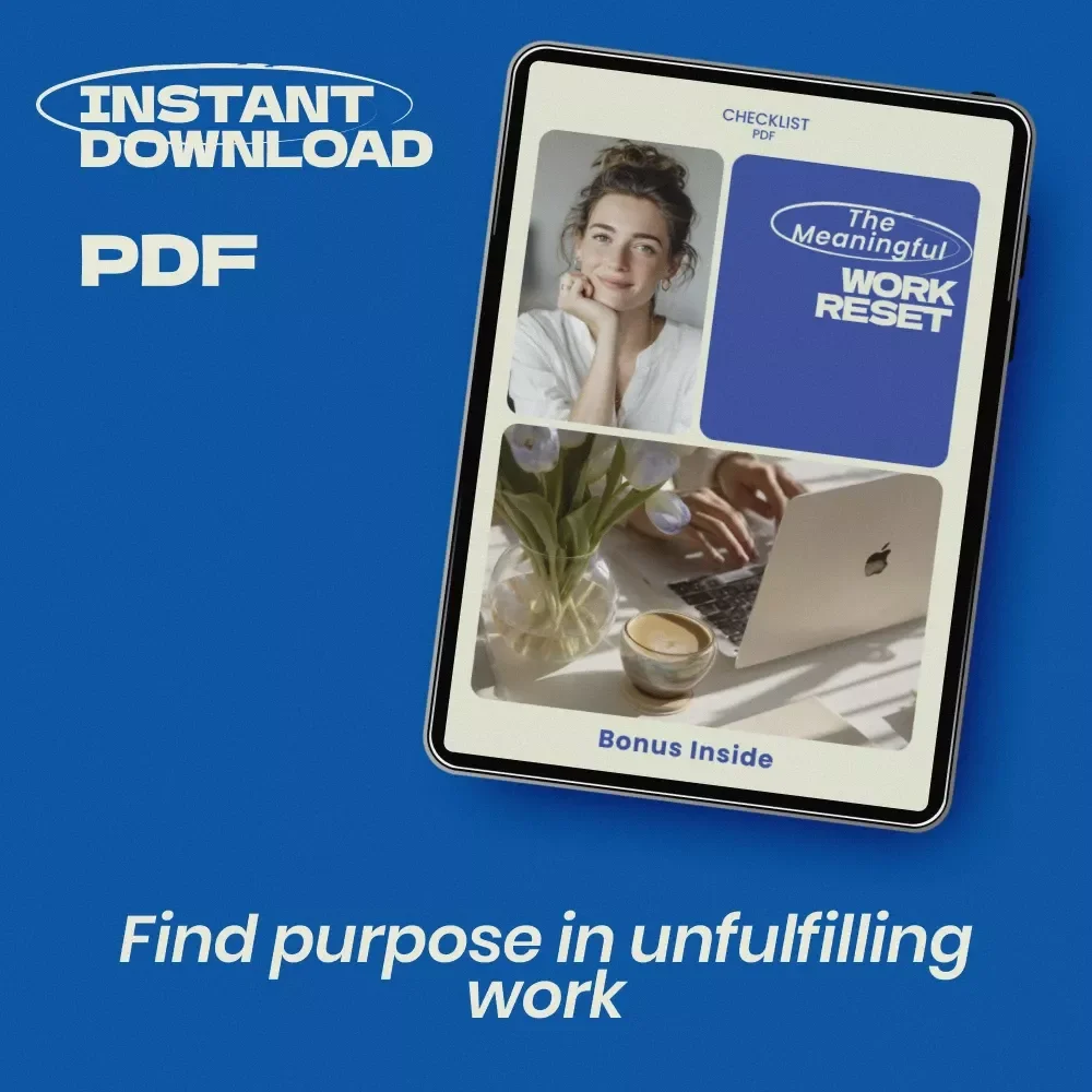 The Meaningful Work Reset Checklist – how to find purpose in a meaningless job, Career Clarity Digital Download, Productivity & Mindset Guide, Printable Self-Reflection Tool