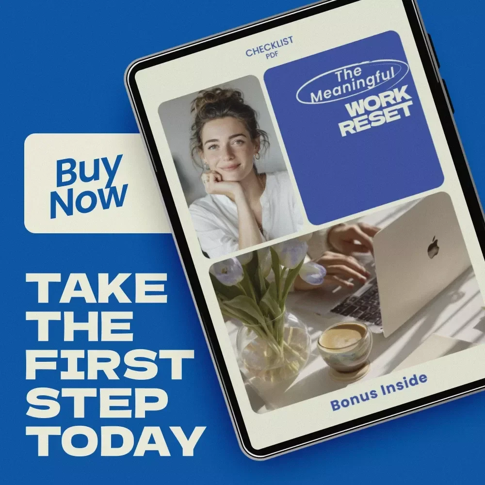 The Meaningful Work Reset Checklist – how to find purpose in a meaningless job, Career Clarity Digital Download, Productivity & Mindset Guide, Printable Self-Reflection Tool