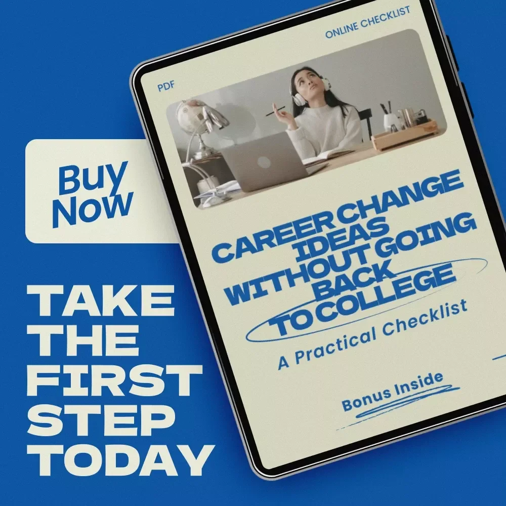 Career Change Ideas Without Going Back to College: A Practical Checklist | Digital Download Guide for Career Pivot, New Job Paths, Skill-Based Careers & Remote Work Opportunities