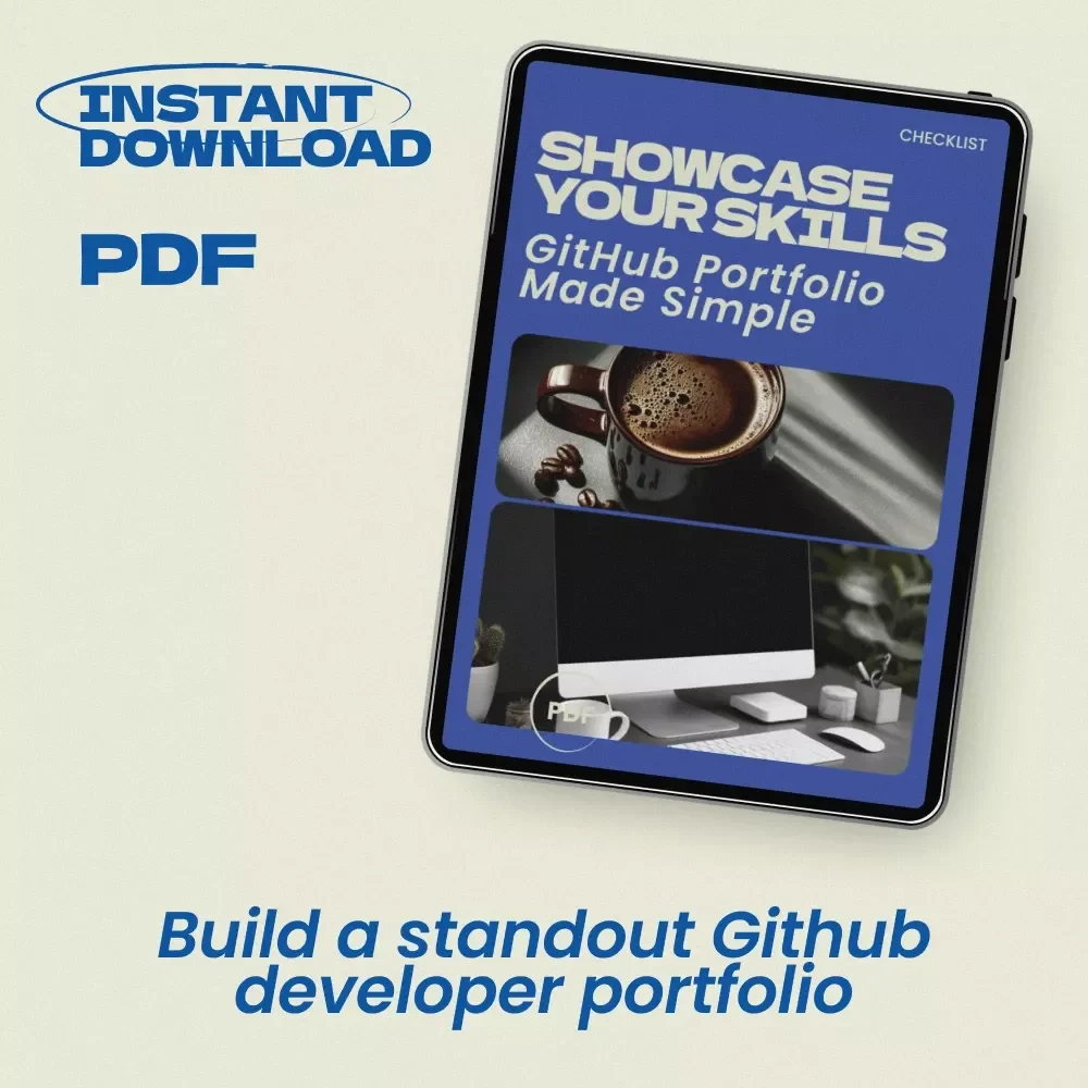Showcase Your Skills: GitHub Portfolio Made Simple — Checklist Guide for Developers | how to use github for your tech portfolio | Tech Career Portfolio Builder