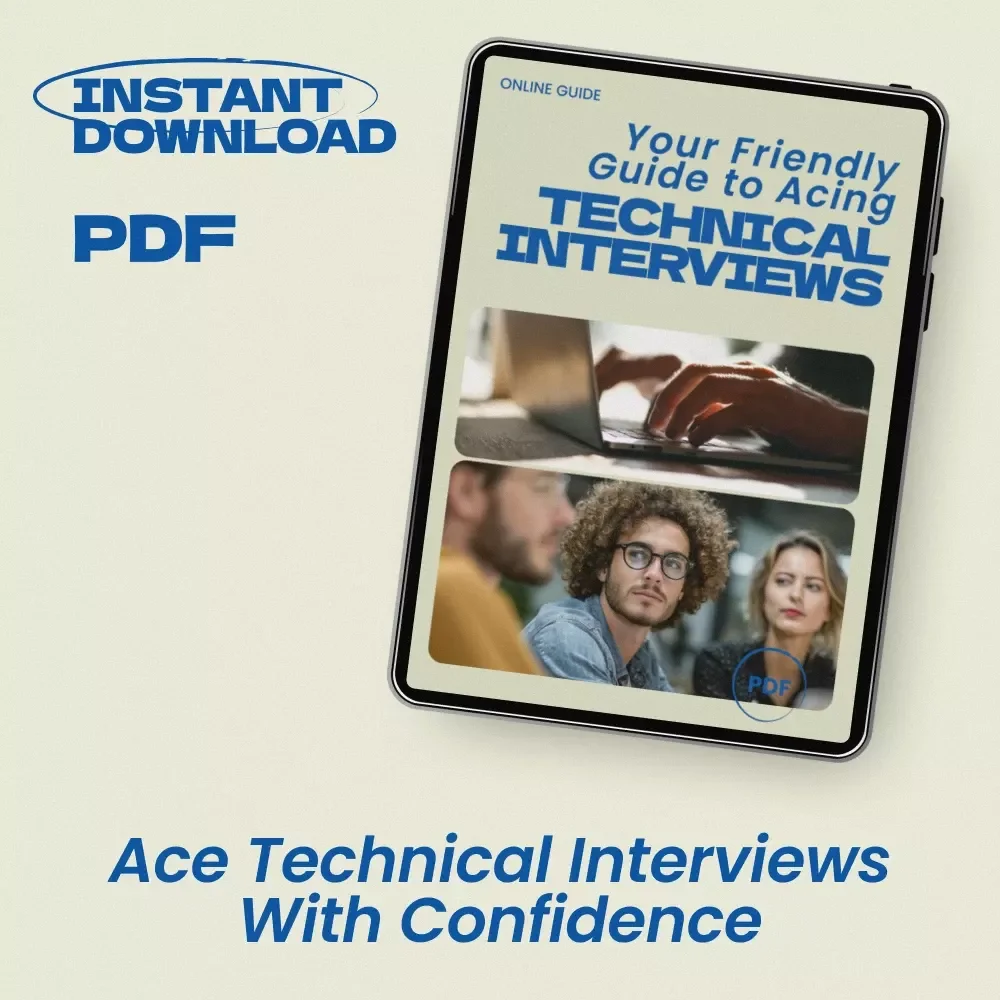 Your Friendly Guide to Acing Technical Interviews – A Practical Guide on how to prepare for a technical interview, Coding & System Design Prep, Mock Interview Tips, AI Study Partner eBook, Digital Download