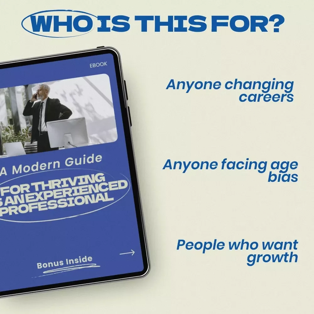 A Modern Guide for Thriving as an Experienced Professional | how to stay relevant as an older worker eBook | Career Reinvention Digital Download
