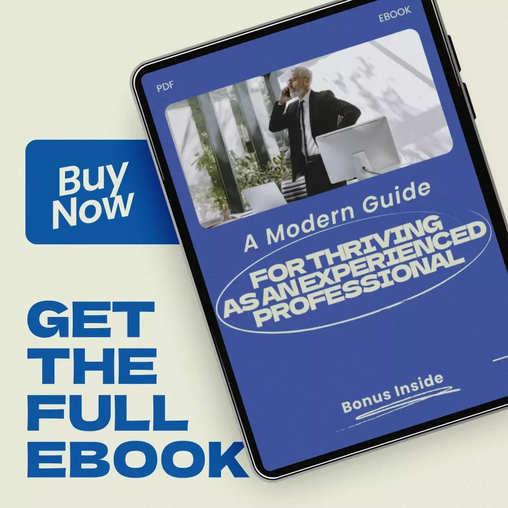 A Modern Guide for Thriving as an Experienced Professional | how to stay relevant as an older worker eBook | Career Reinvention Digital Download