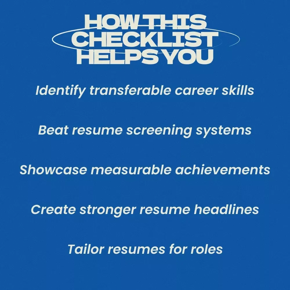 From Experience to Opportunity: Market Your Skills on Your Resume Checklist | How to Sell Transferable Skills on a Resume | Career Change Resume Guide | ATS-Friendly Job Application Tool