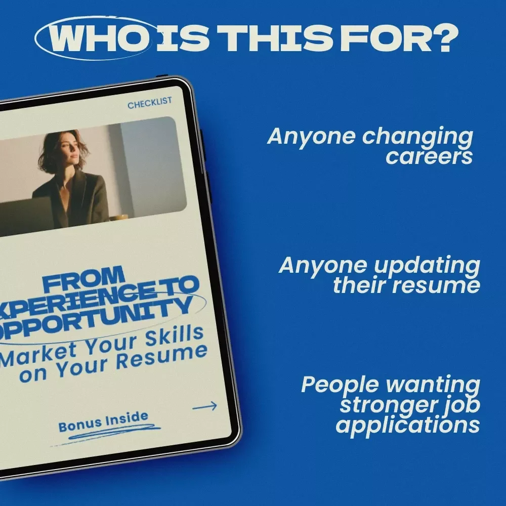 From Experience to Opportunity: Market Your Skills on Your Resume Checklist | How to Sell Transferable Skills on a Resume | Career Change Resume Guide | ATS-Friendly Job Application Tool