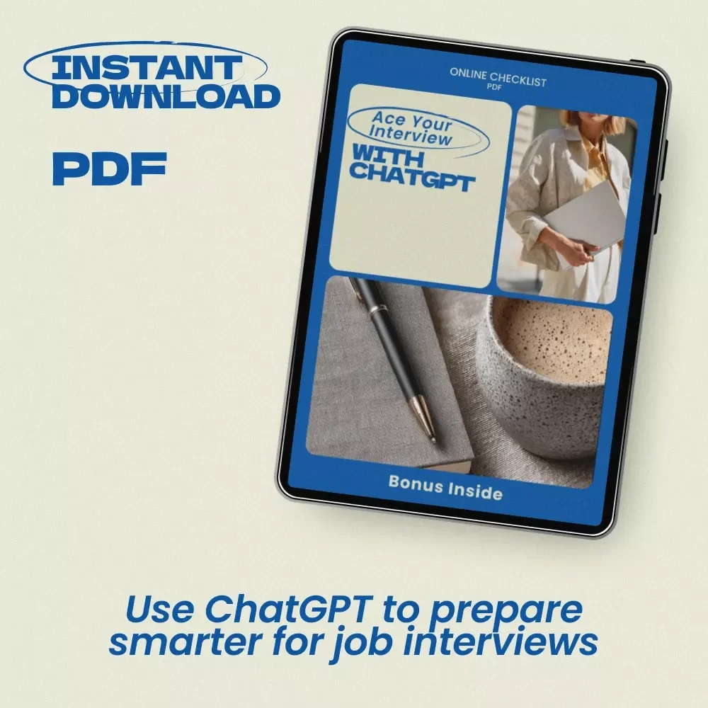 Ace Your Interview with ChatGPT – Interview Prep Checklist & Guide on how to use chatgpt to prepare for an interview | Job Interview Preparation Digital Download