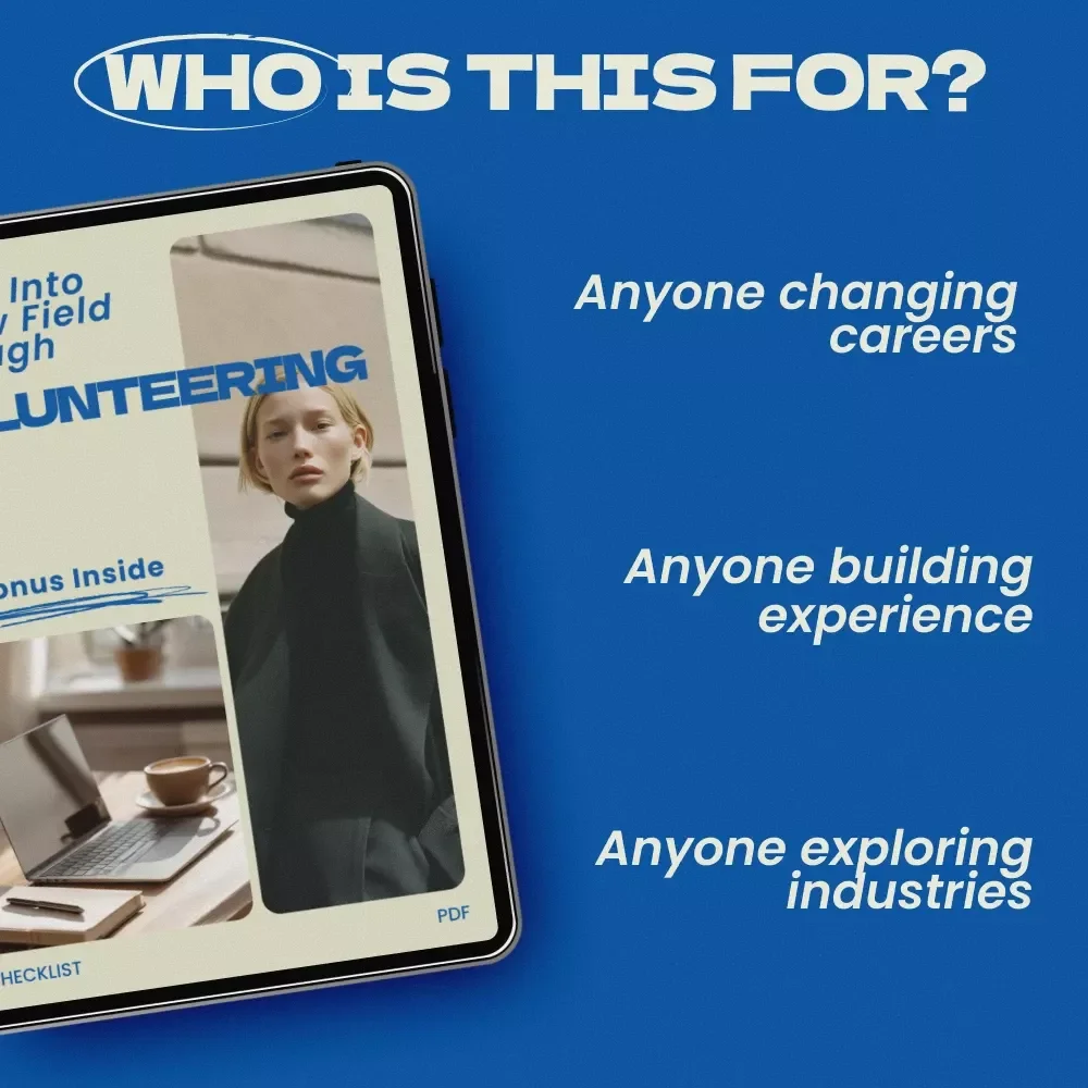 Break Into a New Field Through Volunteering – Checklist Guide for How to Volunteer for Skills in a New Industry, Career Change Planning Tool, Professional Skill-Building Digital Download