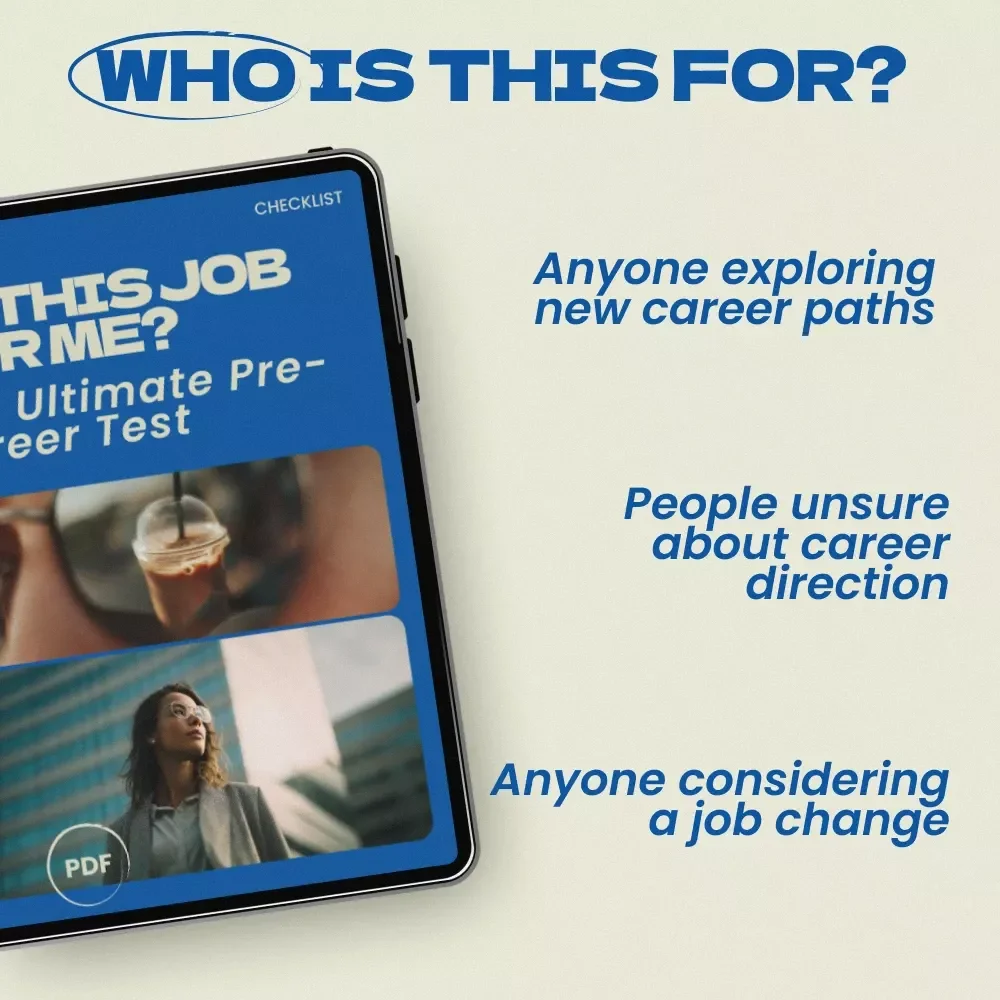 Is This Job For Me? The Ultimate Pre-Career Test Checklist | How to Know If a Career Is Right for You Before Pursuing It | Career Clarity Digital Download