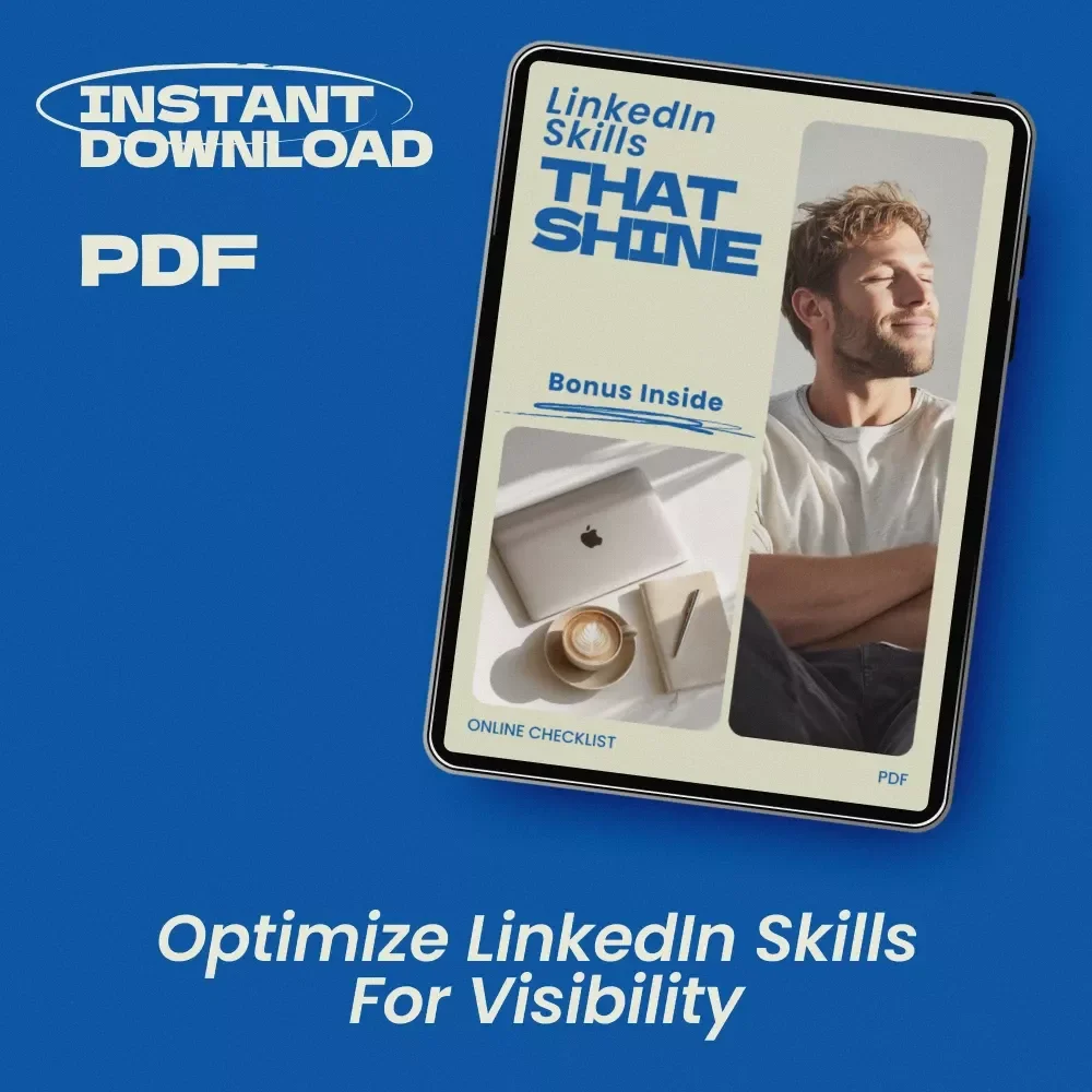 LinkedIn Skills That Shine: How to List Skills on LinkedIn Guide, LinkedIn Profile Optimization Checklist, Personal Branding eBook, Job Search Strategy Digital Download