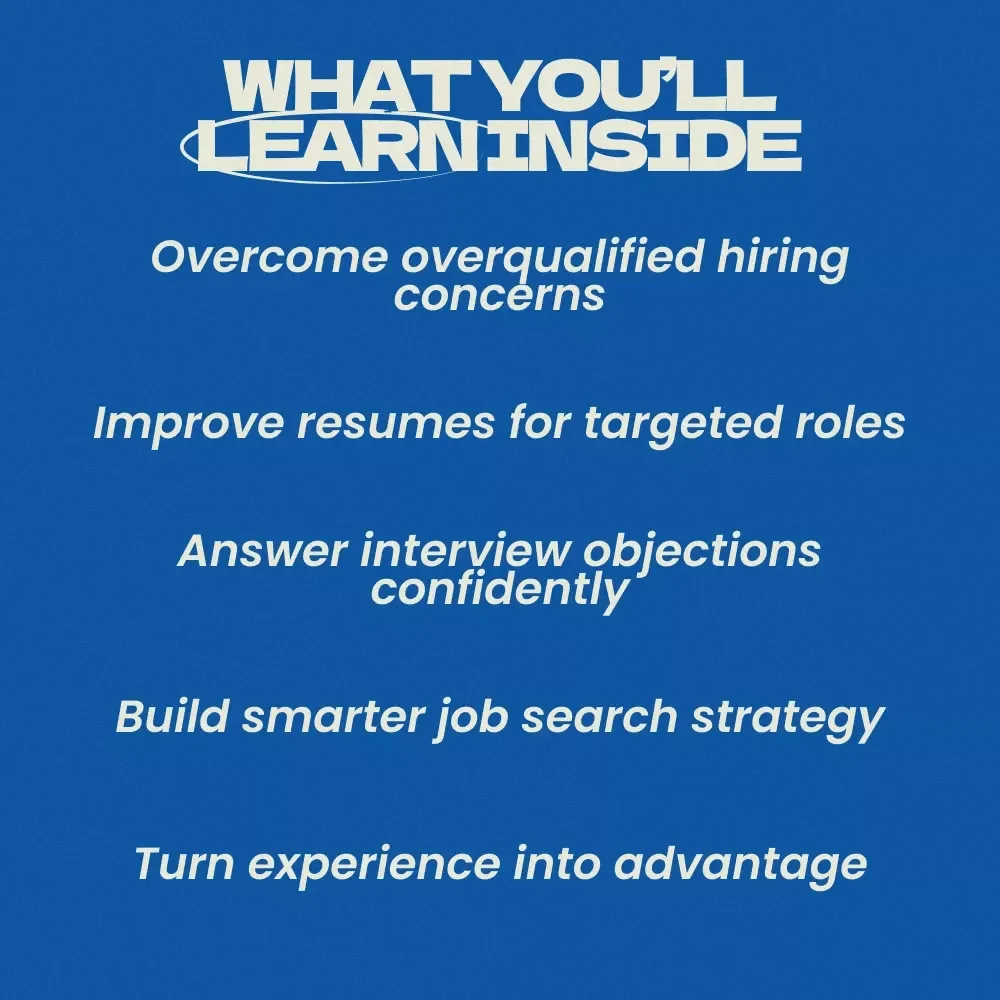 Applying for Jobs When You’re Overqualified – Practical Guide, Resume & Interview Strategy, Career Change Toolkit, Digital Download