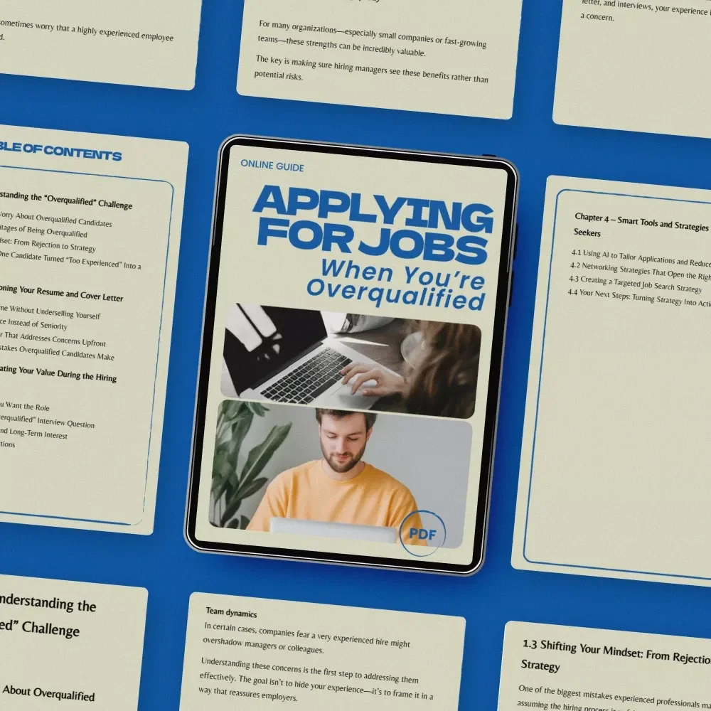 Applying for Jobs When You’re Overqualified – Practical Guide, Resume & Interview Strategy, Career Change Toolkit, Digital Download