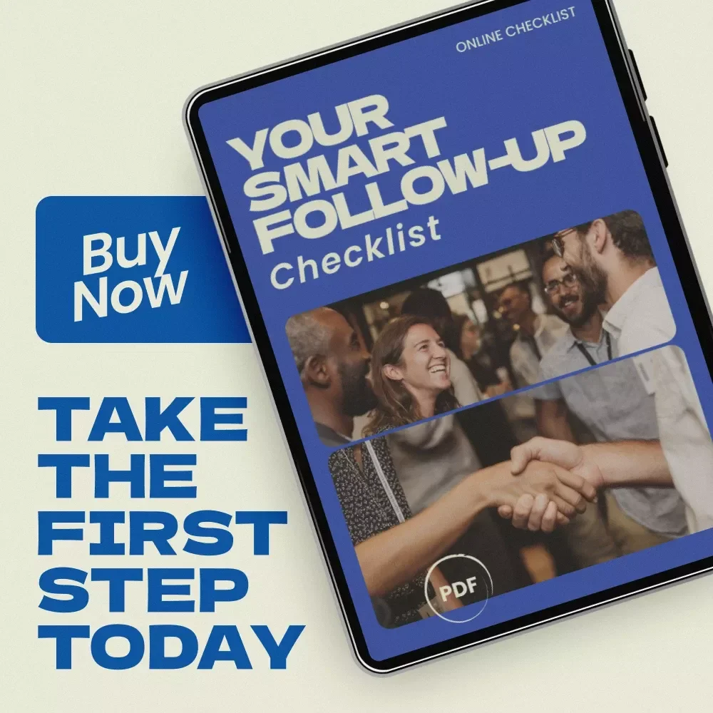 Your Smart Follow-Up Checklist – How to Follow Up After a Networking Event | Professional Networking Follow Up System | Relationship Building & Contact Tracking Digital Checklist