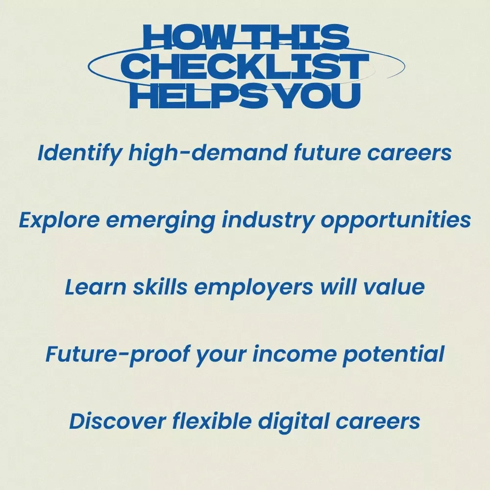 Future-Proof Careers: Jobs You’ll Actually Need in 2030 – Printable Checklist of jobs that will be in high demand in 2030 | Career Planning Guide | Digital Download for Students, Career Changers & Future Job Seekers