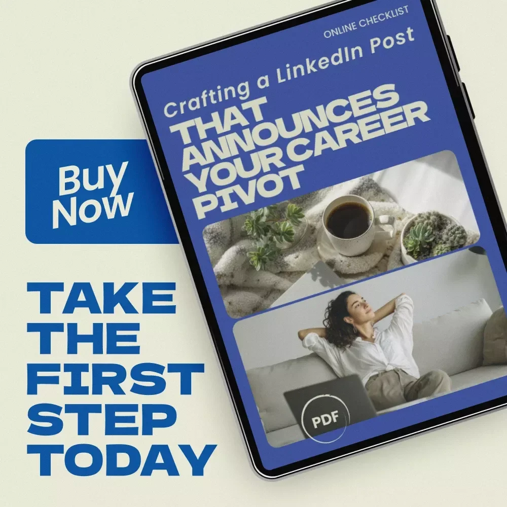 Crafting a LinkedIn Post That Announces Your Career Pivot – Career Change Checklist & Guide | How to Write a LinkedIn Post About Your Career Change | Professional Networking Strategy