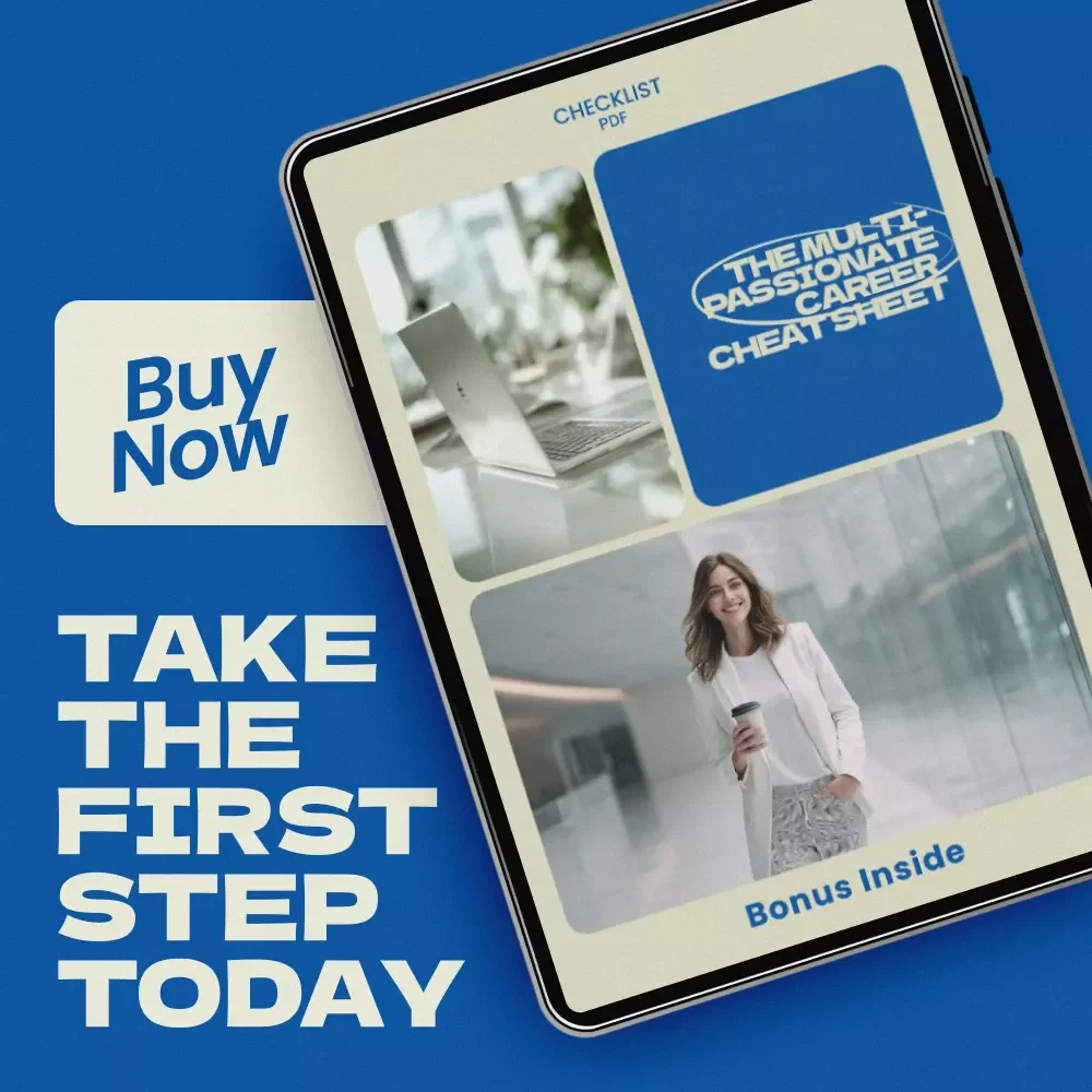 The Multi-Passionate Career Cheat Sheet – Checklist Guide for How to Choose a Career When You Like Many Things | Career Clarity Digital Download