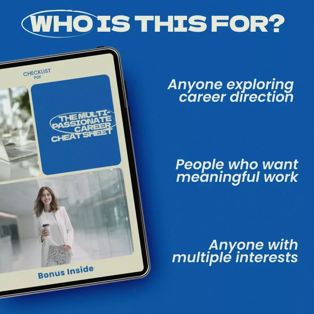 The Multi-Passionate Career Cheat Sheet – Checklist Guide for How to Choose a Career When You Like Many Things | Career Clarity Digital Download