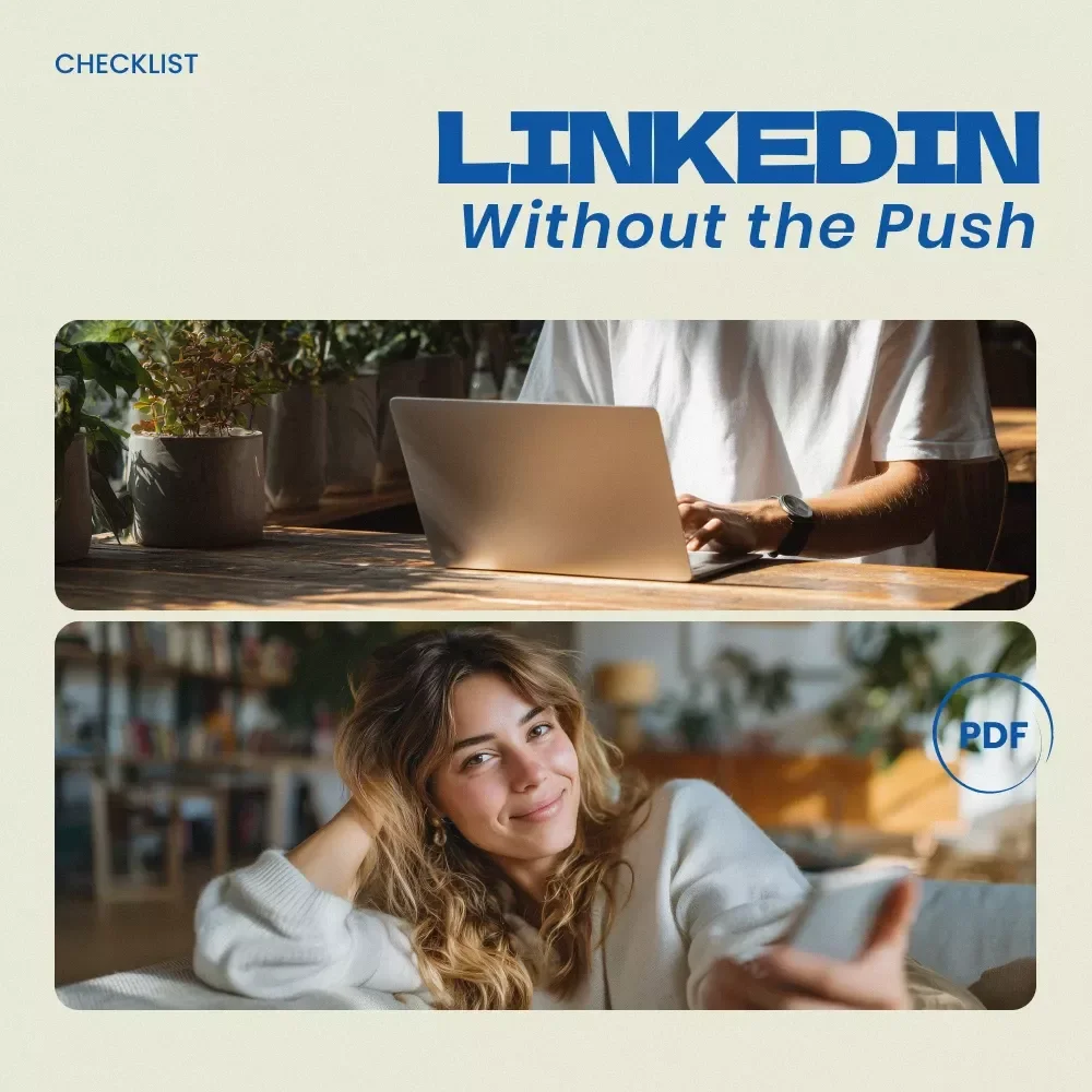 LinkedIn Without the Push – Checklist Guide for How to Engage with People on LinkedIn Without Being Pushy | Networking Etiquette Digital Download