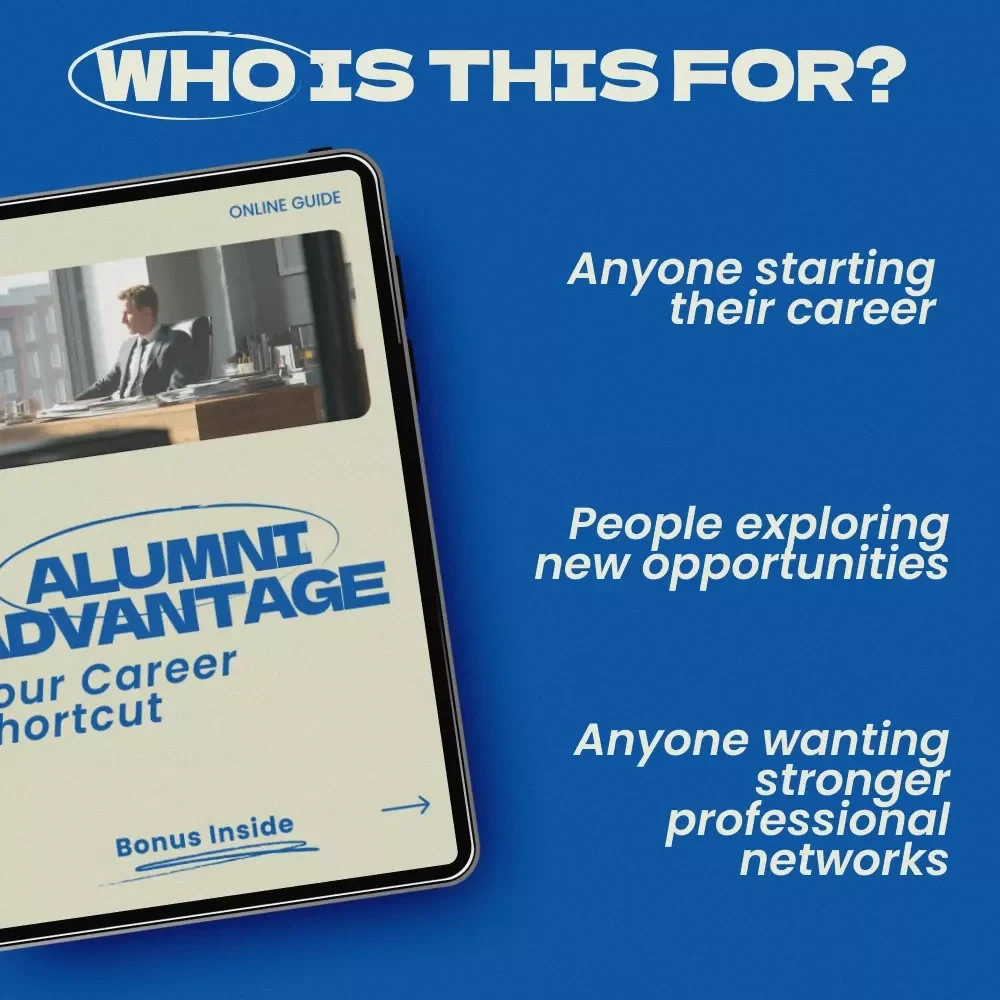 Alumni Advantage: Your Career Shortcut – Guide on how to use your alumni network for job leads, Networking Strategy eBook, Career Growth Digital Download