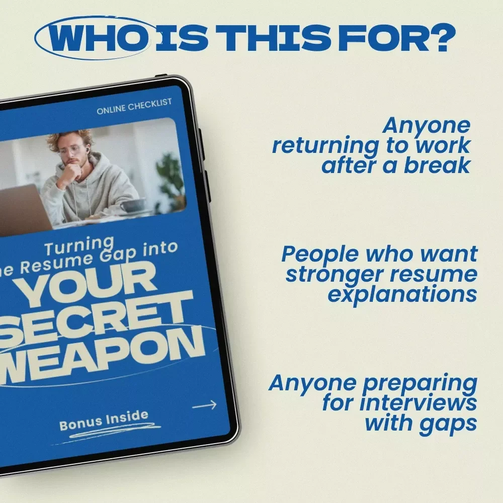 Turning the Resume Gap into Your Secret Weapon – Checklist Guide | How to Explain a Gap in Employment on Your Resume | Interview Prep, Resume Writing, Career Break Strategy Digital Download