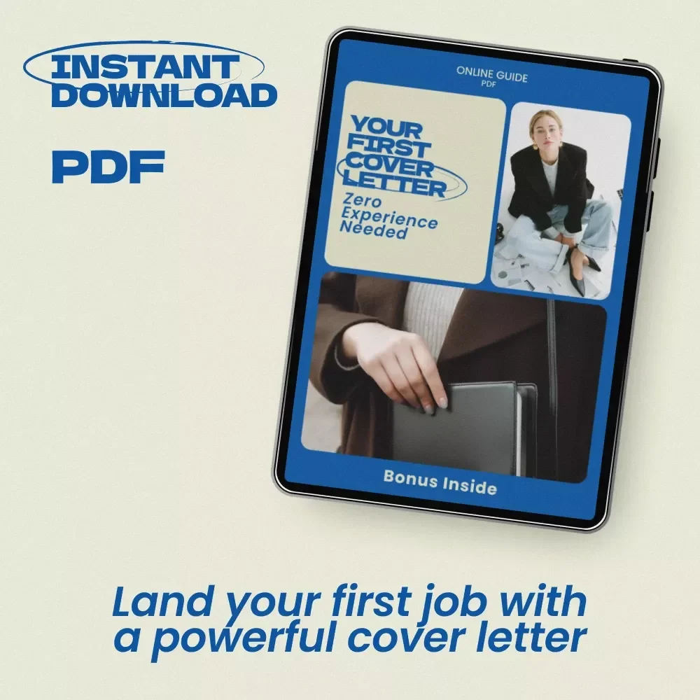 Your First Cover Letter, Zero Experience Needed – Beginner-Friendly Guide on how to write a cover letter with no experience | First Job Cover Letter Help | Entry-Level Job Application Digital Download