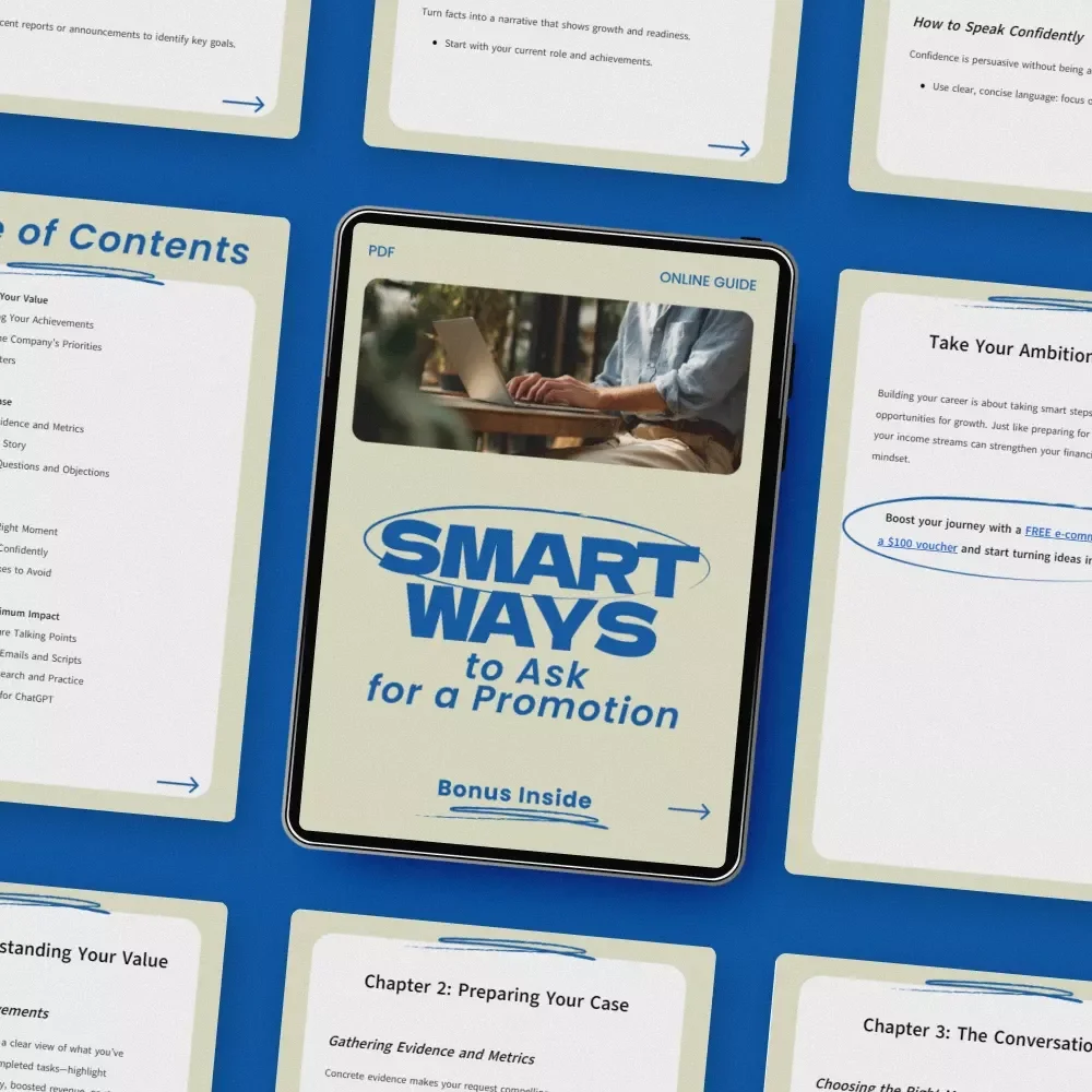 Smart Ways to Ask for a Promotion – Professional Career Growth Guide, how to ask for a promotion Strategy Workbook, AI Prompts, Scripts & Confidence Tips for Workplace Advancement