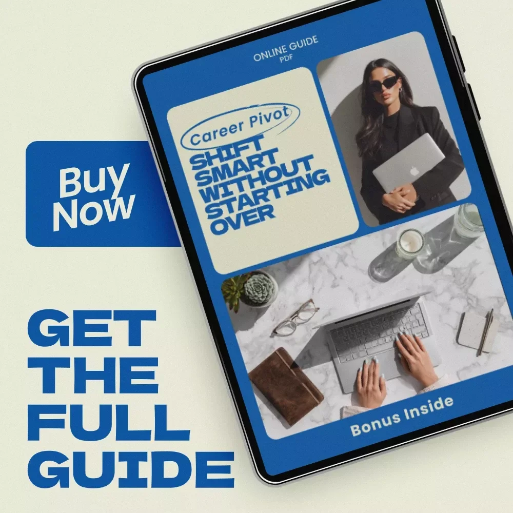 Career Pivot: Shift Smart Without Starting Over – Practical Guide on how to pivot your career without starting over, Transferable Skills Workbook, Career Change Strategy, Digital Download