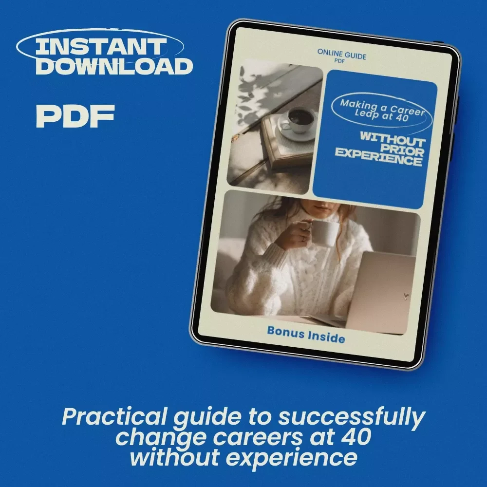 Making a Career Leap at 40 Without Prior Experience | Practical Guide on how to make a career change at 40 with no experience, Midlife Career Pivot Workbook, Reinvent Your Career Digital Download