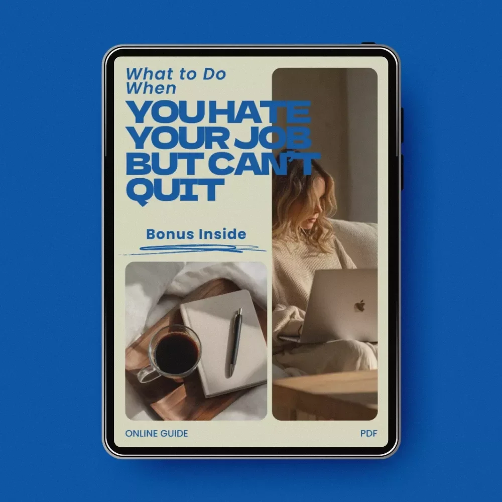 What to Do When You Hate Your Job but Can’t Quit – Practical Career Survival Guide, Burnout Recovery Workbook, Career Reset Strategy, AI Tools for Productivity & Side Projects | Digital Download
