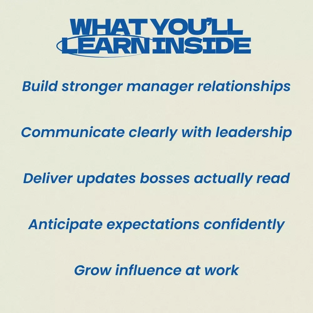 Upward Advantage: Mastering the Art of Managing Up – Professional Career Growth Guide | How to Manage Up Effectively, Leadership Communication & Workplace Influence eBook
