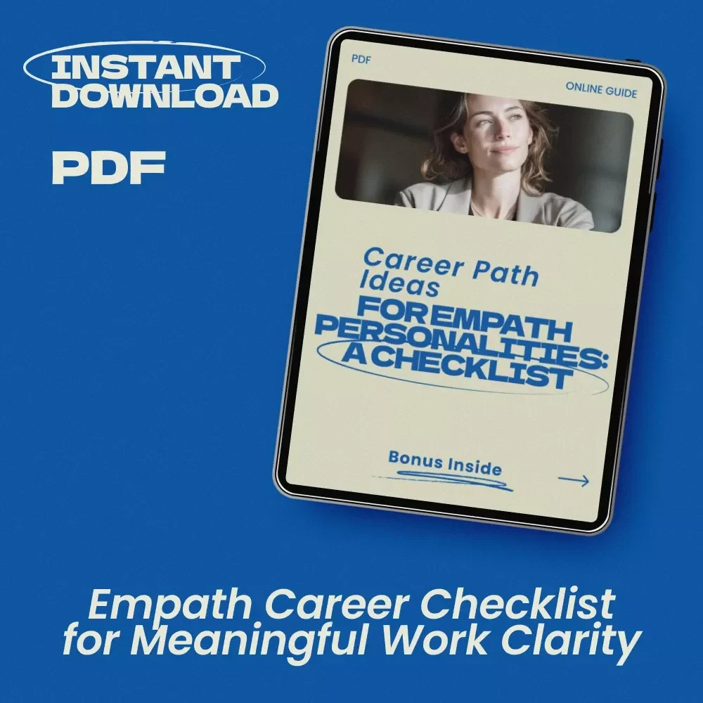 Career Path Ideas for Empath Personalities: A Checklist | Career Path Ideas for Empath Personalities Digital Download Checklist for Empaths Seeking Purposeful Work