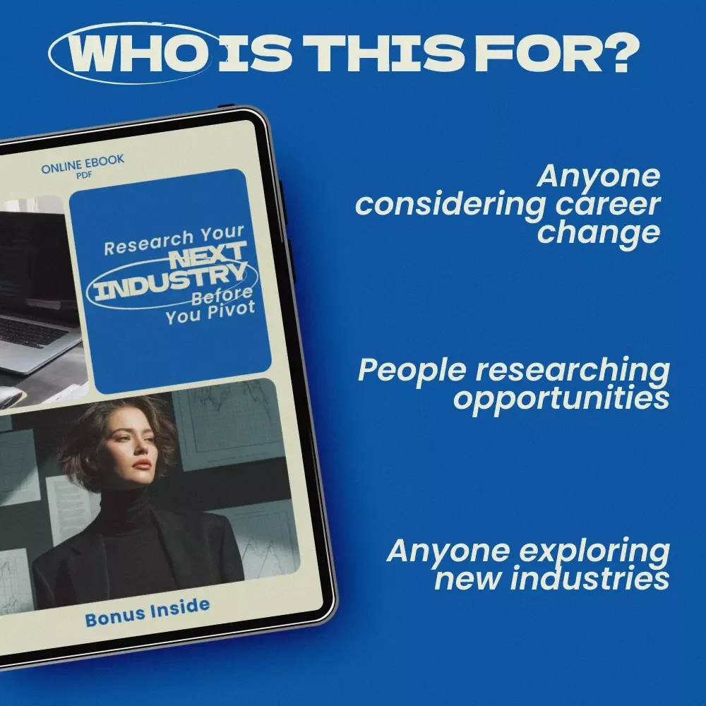 Research Your Next Industry Before You Pivot — eBook Guide on How to Research an Industry for Career Change | Career Change Workbook, Industry Research Framework, Career Pivot Planning Digital Download