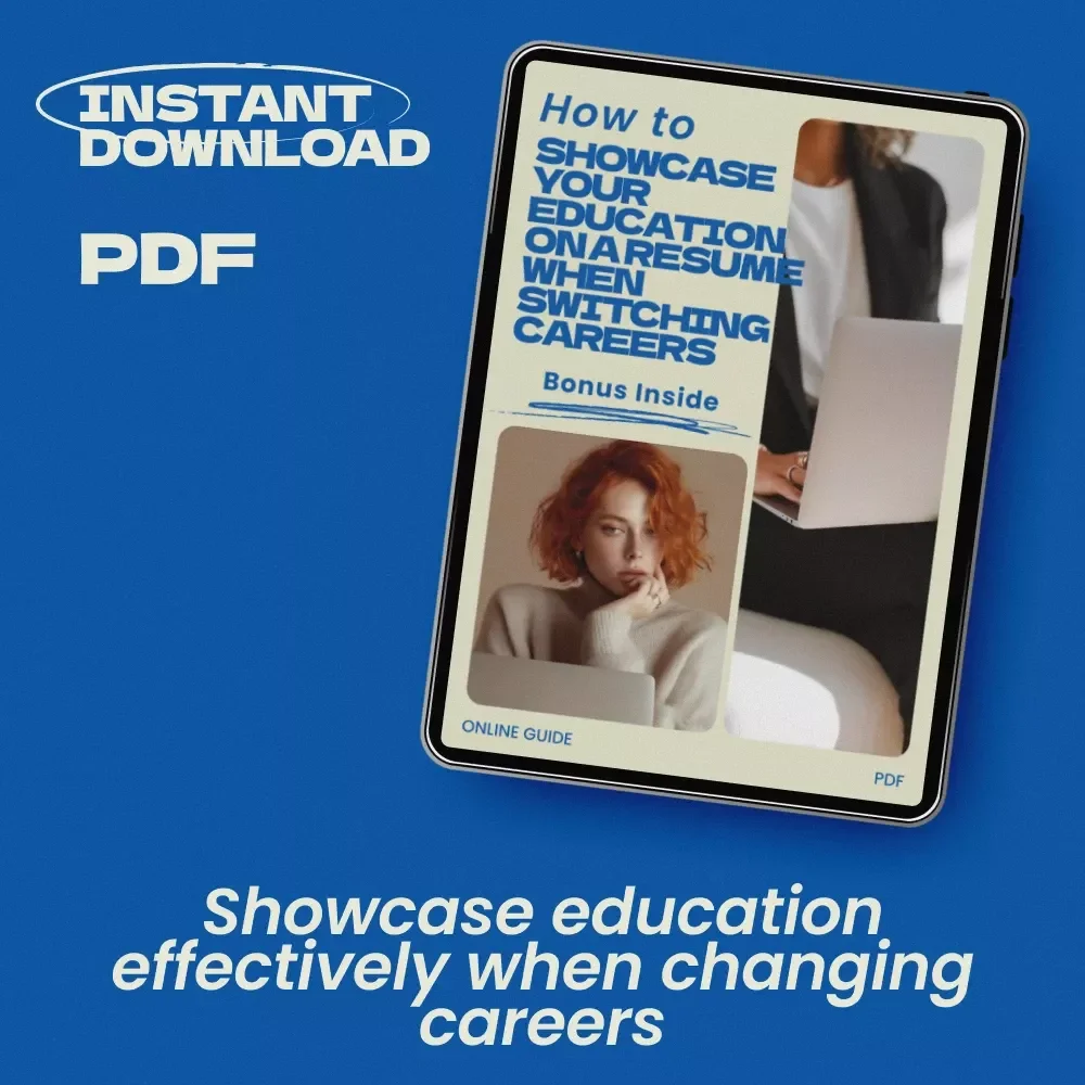 How to Showcase Your Education on a Resume When Switching Careers Checklist, Career Change Resume Guide, how to list education on a resume when changing careers