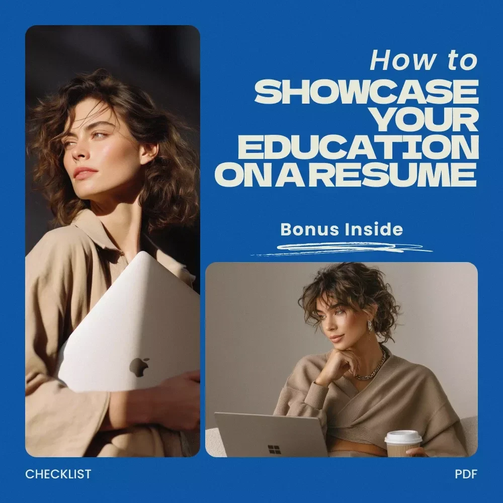 How to Showcase Your Education on a Resume When Switching Careers Checklist, Career Change Resume Guide, how to list education on a resume when changing careers