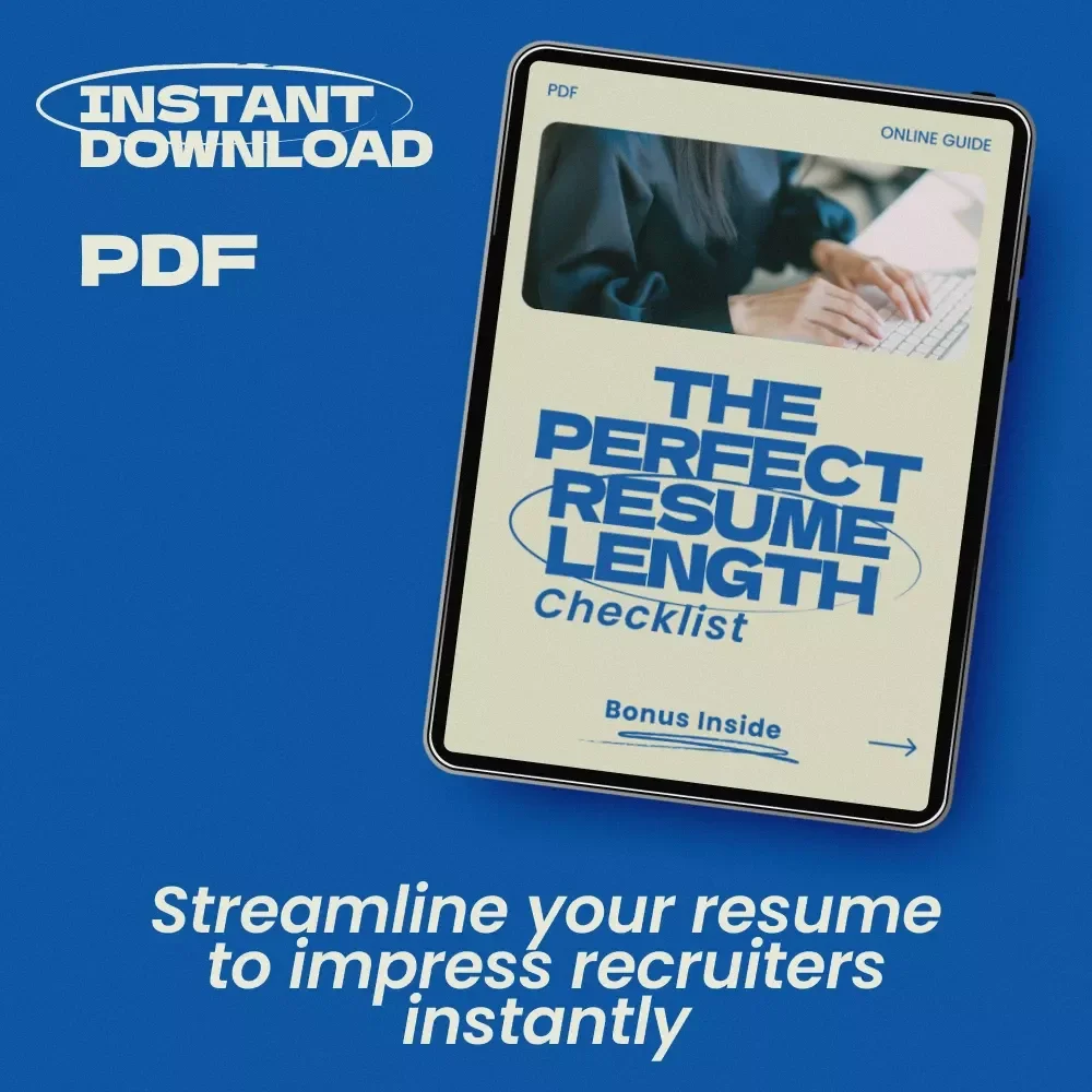 The Perfect Resume Length Checklist: How Long Should Your Resume Be? A Step-by-Step Guide