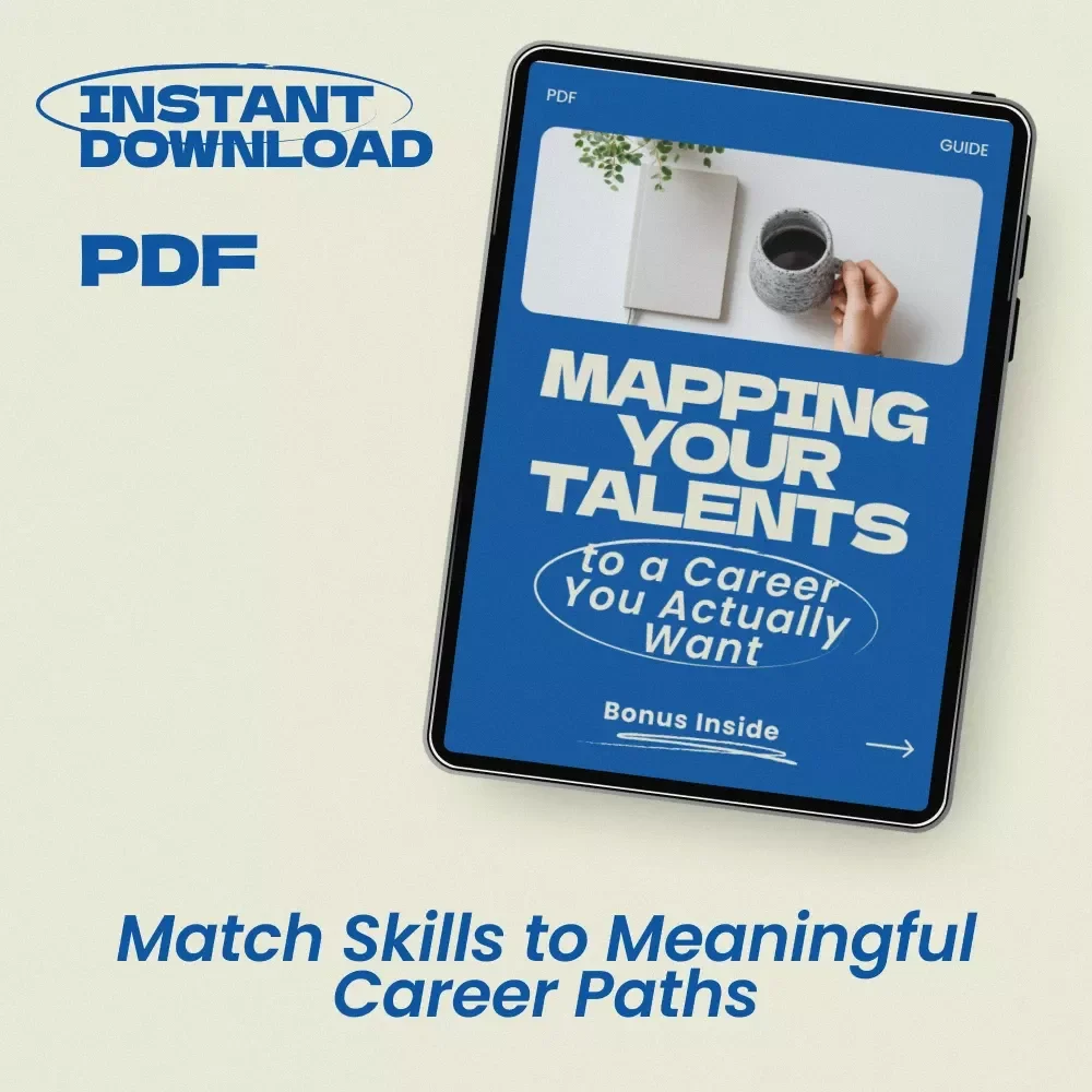 Mapping Your Talents to a Career You Actually Want | How to Match Your Skills to a New Career Guide, Career Change Workbook, Digital Download