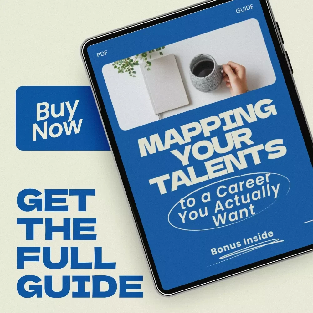 Mapping Your Talents to a Career You Actually Want | How to Match Your Skills to a New Career Guide, Career Change Workbook, Digital Download